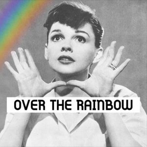 Over The Rainbow