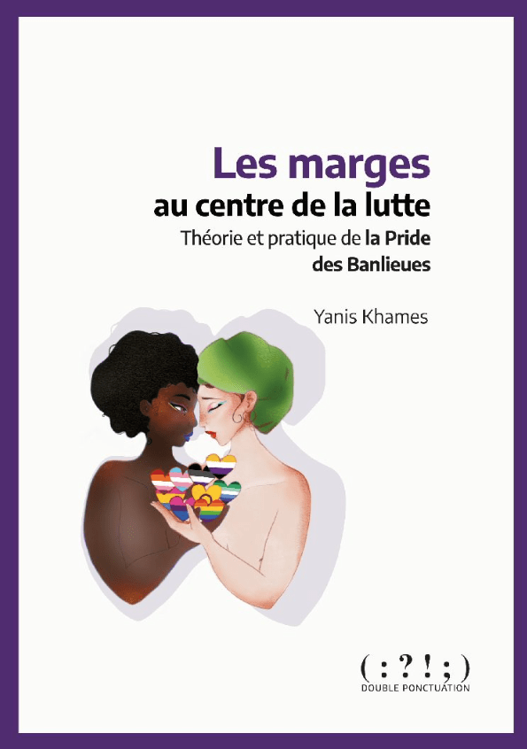 « Les marges au centre de la lutte » Yanis Khames 