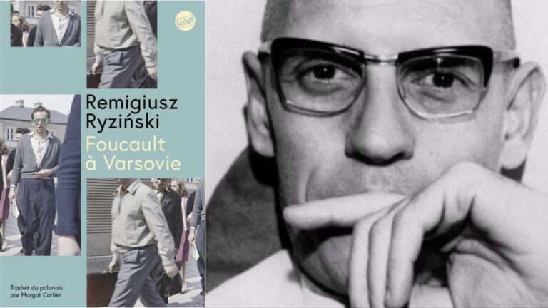 Michel Foucault et livre : « Foucault à Varsovie », éditions Globe